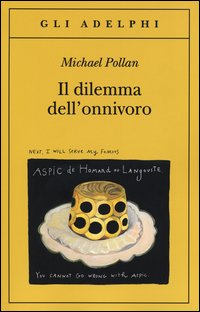 Dilemma_Dell`onnivoro_-Pollan_Michael